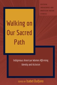 Title: Walking on Our Sacred Path