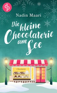 Title: Die kleine Chocolaterie am See