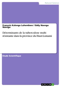 Titre: Déterminants de la tuberculose multi résistante dans la province du Haut-Lomami