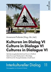 Title: Kulturen im Dialog VI – Culture in Dialogo VI – Cultures in Dialogue VI