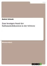 Titel: Zum heutigen Stand der Euthanasiediskussion in der Schweiz