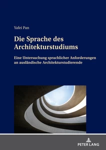 Titel: Die Sprache des Architekturstudiums