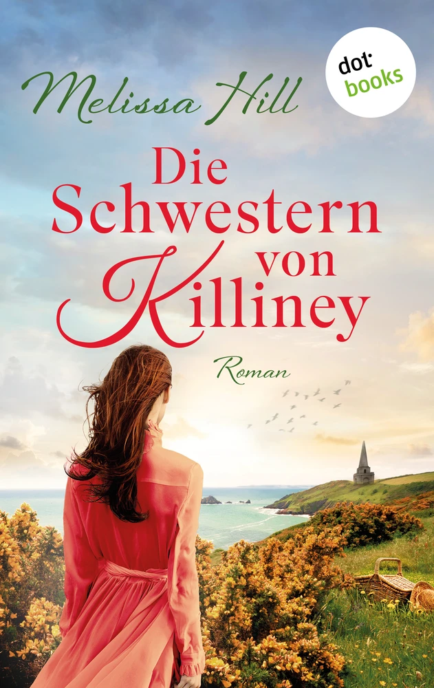 Titel: Die Schwestern von Killiney - oder: Gleich hinter Wolke 7