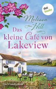Titel: Das kleine Café von Lakeview