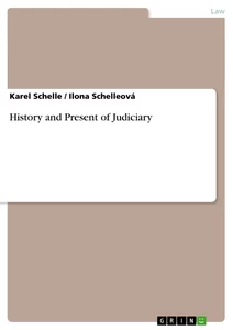 Title: History and Present of Judiciary
