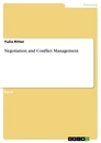 Titel: Negotiation and Conflict Management