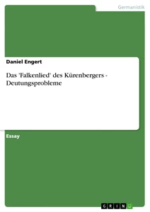 Título: Das 'Falkenlied' des Kürenbergers - Deutungsprobleme