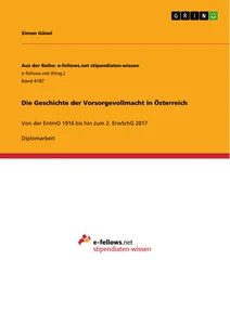 Título: Die Geschichte der Vorsorgevollmacht in Österreich