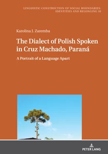 Title: The Dialect of Polish Spoken in Cruz Machado, Paraná