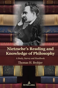 Title: Nietzsche's Reading and Knowledge of Philosophy