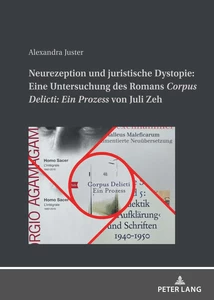 Title: Neurezeption und juristische Dystopie: Eine Untersuchung des Romans «Corpus Delicti: Ein Prozess» von Juli Zeh
