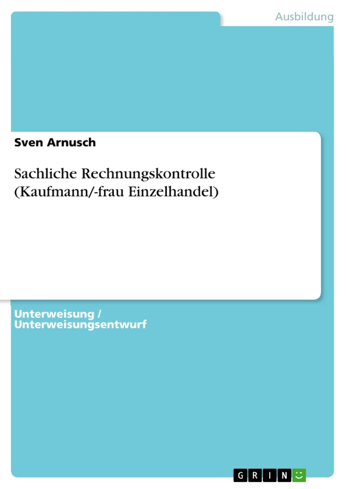 Título: Sachliche Rechnungskontrolle (Kaufmann/-frau Einzelhandel)