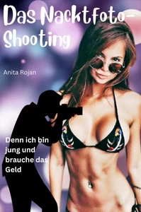 Titel: Das Nacktfoto-Shooting