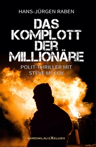 Titel: Das Komplott der Millionäre