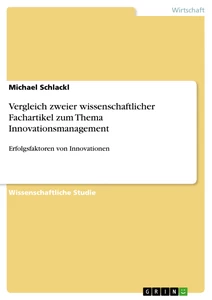 Título: Vergleich zweier wissenschaftlicher Fachartikel zum Thema Innovationsmanagement