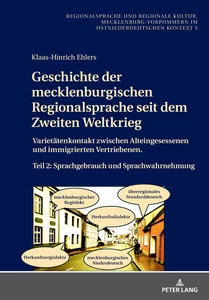 Titel: Geschichte der mecklenburgischen Regionalsprache seit dem Zweiten Weltkrieg