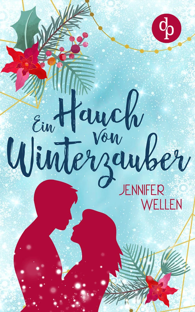 Titel: Ein Hauch von Winterzauber