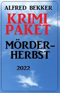 Titel: Krimi Paket Mörderherbst 2022