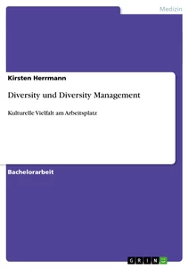 Titel: Diversity und Diversity Management
