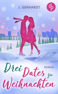 Titel: Drei Dates zu Weihnachten