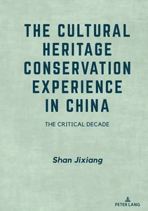 Title: The Cultural Heritage Conservation Experience in China
