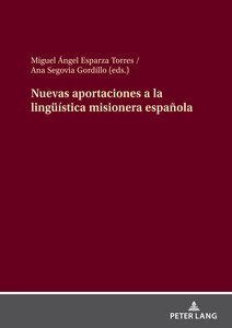 Title: Nuevas aportaciones a la lingüística misionera española