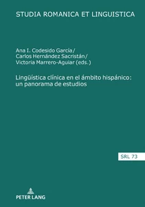 Title: Lingüística clínica en el ámbito hispánico: un panorama de estudios