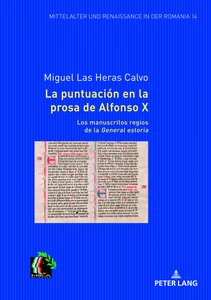 Title: La puntuación en la prosa de Alfonso X Los manuscritos regios de la General estoria