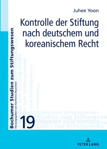 Title: Kontrolle der Stiftung nach deutschem und koreanischem Recht 