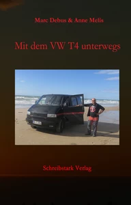 Titel: Mit dem VW T4 unterwegs