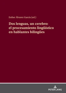 Title: Dos lenguas, un cerebro: el procesamiento lingüístico en hablantes bilingües