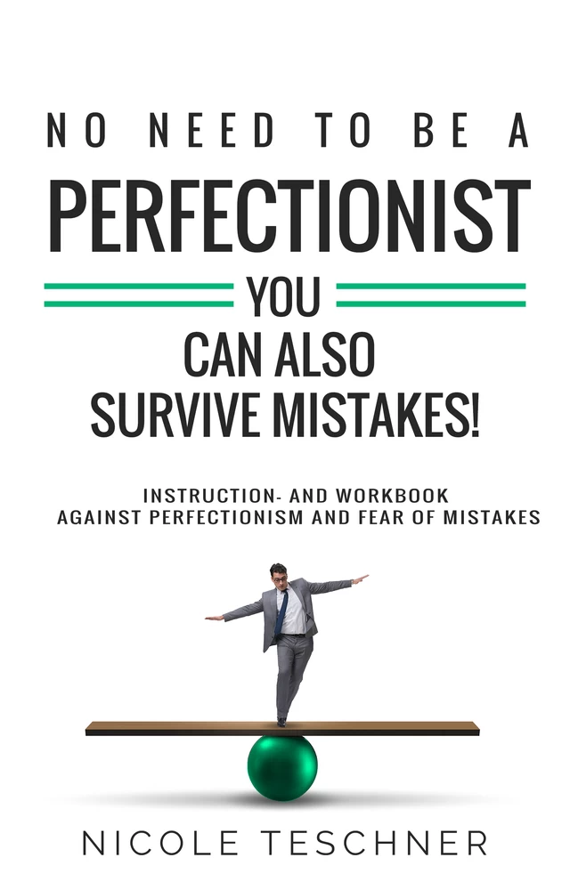 Titel: No need to be a perfectionist -
