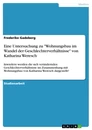 Titre: Eine Untersuchung zu "Wohnungsbau im Wandel der Geschlechterverhältnisse" von Katharina Weresch