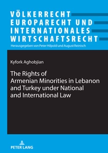 Title: The Rights of Armenian Minorities in Lebanon and Turkey under National and International Law