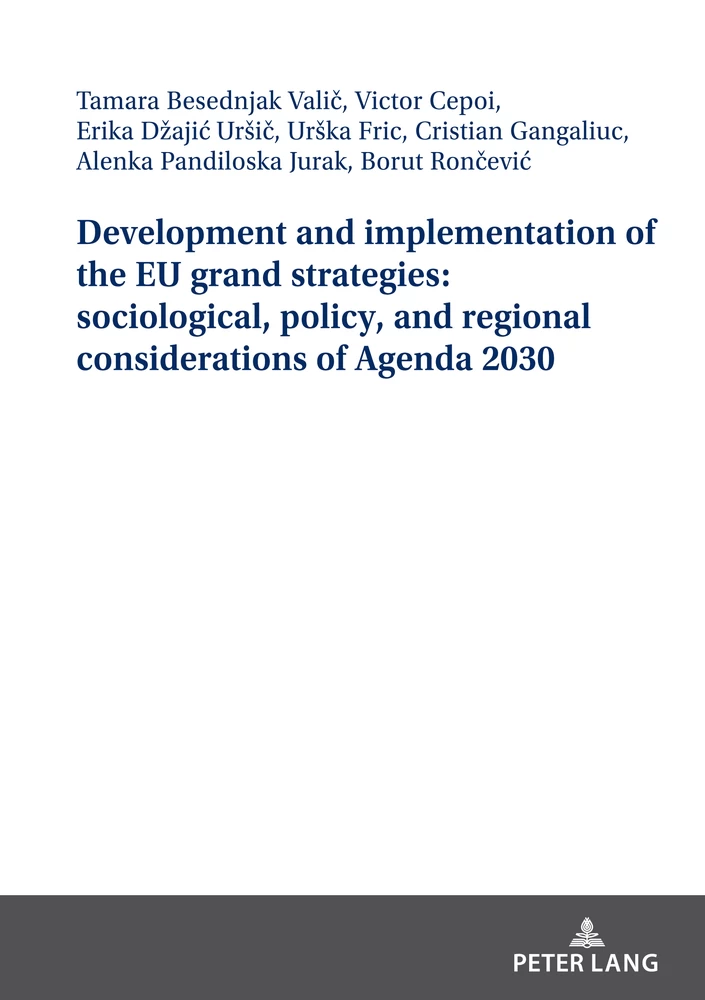 Title: Development and implementation of the EU grand strategies: sociological, policy, and regional considerations of Agenda 2030