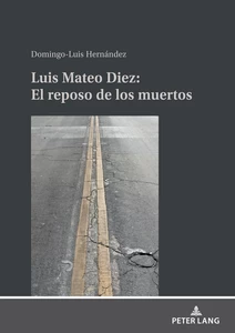 Title: Luis Mateo Díez: El reposo de los muertos
