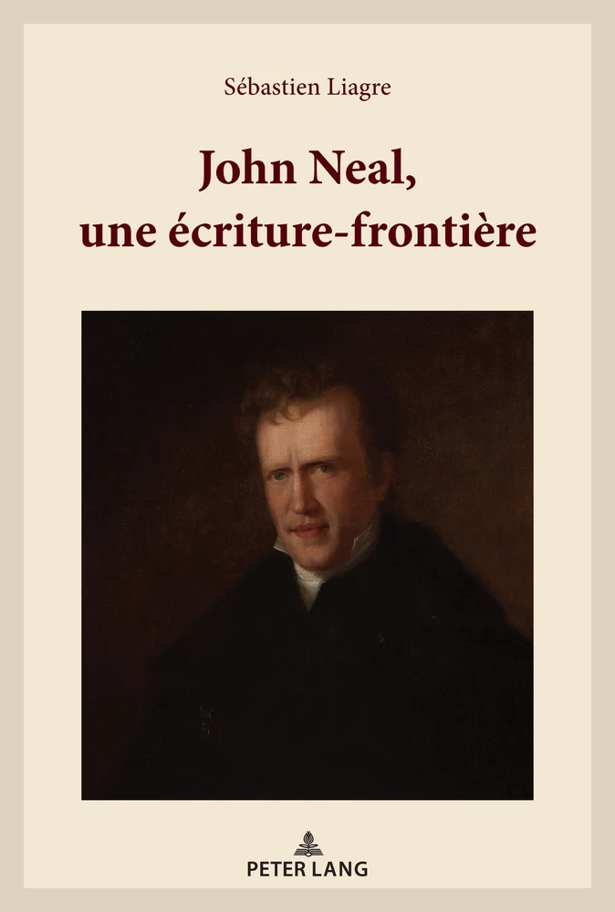 Titre: John Neal, une écriture-frontière
