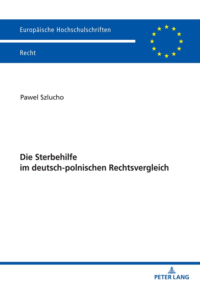 Titel: Die Sterbehilfe im deutsch-polnischen Rechtsvergleich