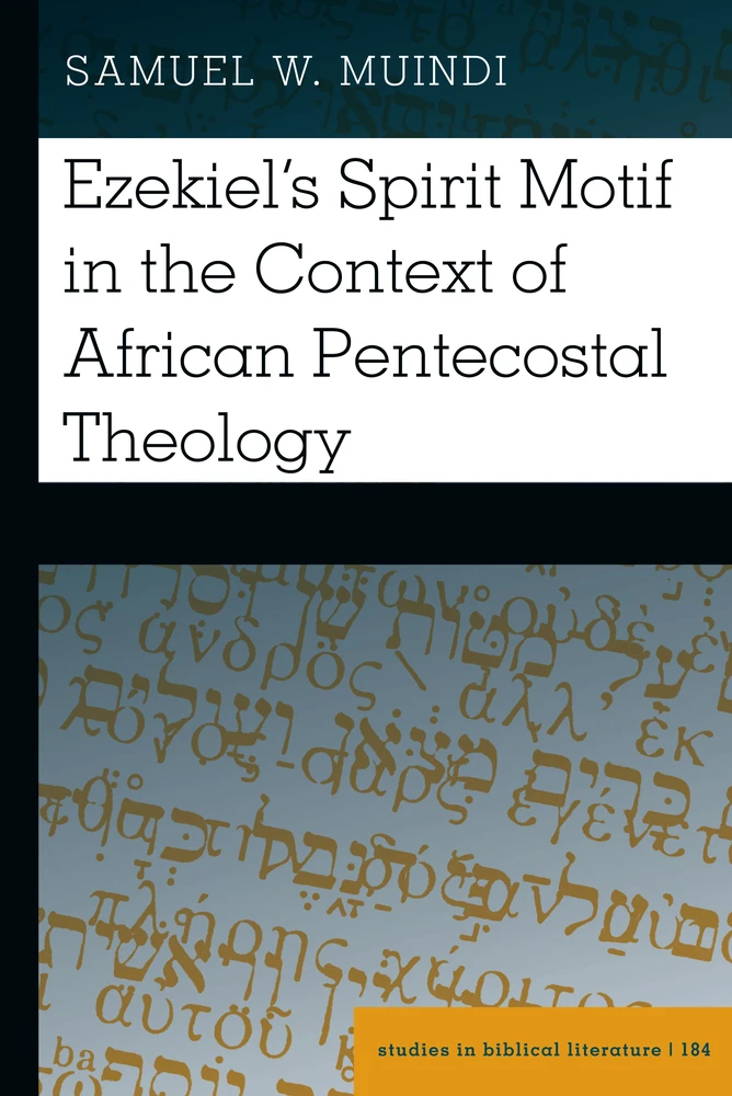 Title: Ezekiel’s Spirit Motif in the Context of African Pentecostal Theology