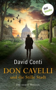 Titel: Don Cavelli und die Stille Stadt
