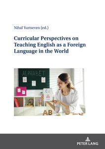 Title: Curricular Perspectives on Teaching English as a Foreign Language in the World