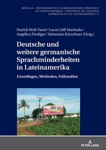 Title: Deutsche und weitere germanische Sprachminderheiten in Lateinamerika