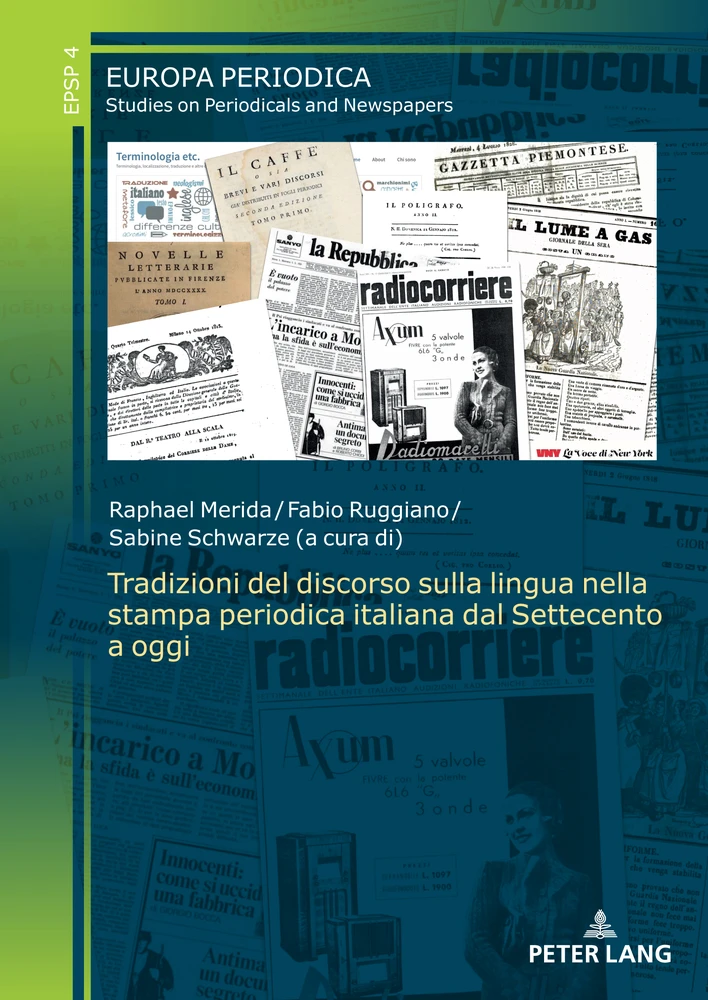Title: Tradizioni del discorso sulla lingua nella stampa periodica italiana dal Settecento a oggi