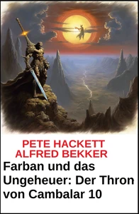 Titel: Farban und das Ungeheuer Der Thron von Cambalar 10