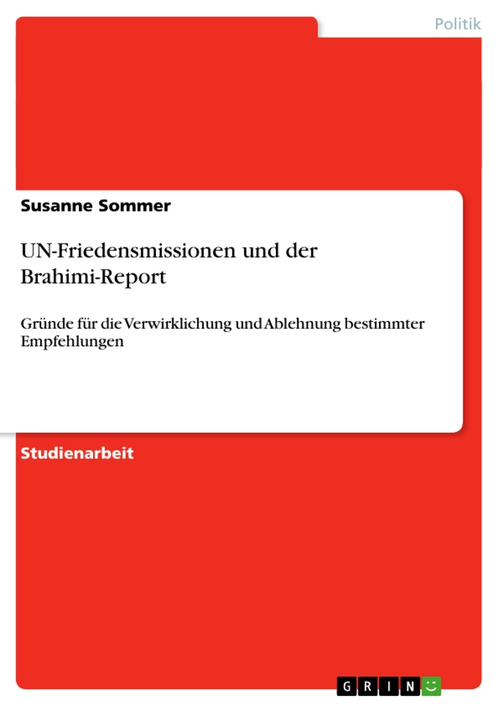 Titel: UN-Friedensmissionen und der Brahimi-Report