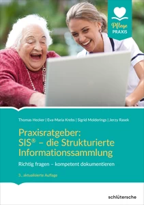 Titel: Praxisratgeber: SIS® - die Strukturierte Informationssammlung