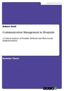 Titre: Communication Management in Hospitals