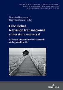 Title: Cine global, televisión transnacional y literatura universal