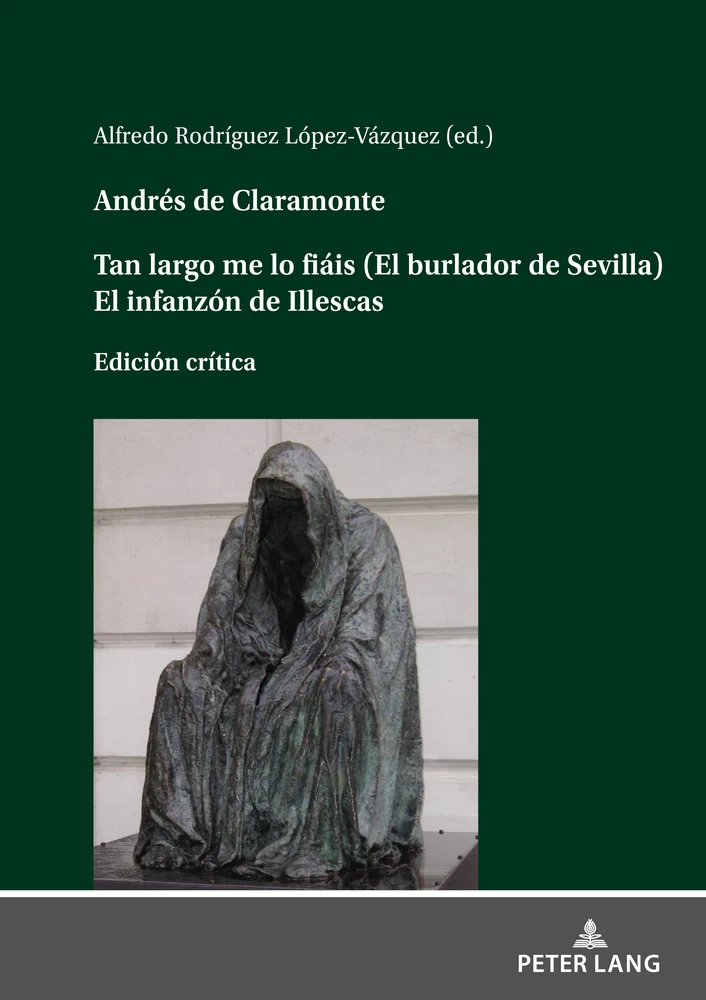 Title: Andrés de Claramonte Tan largo me lo fiáis (El burlador de Sevilla) El infanzón de Illescas