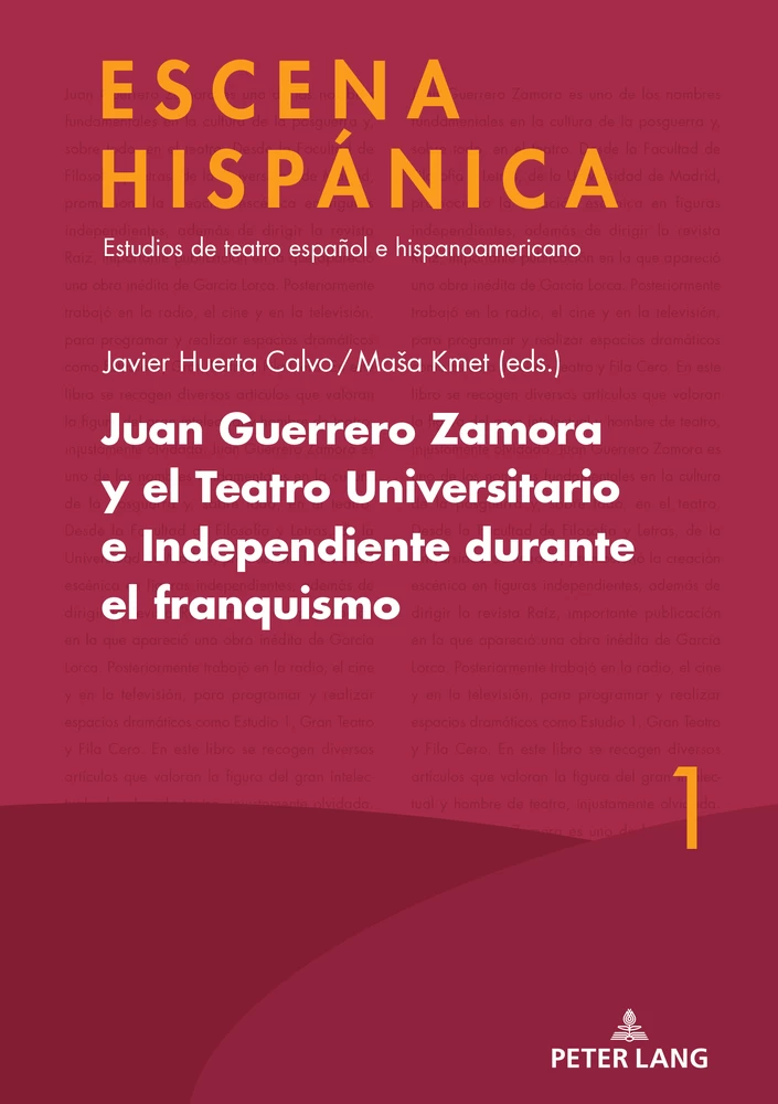 Title: Juan Guerrero Zamora y el teatro universitario e independiente durante el franquismo